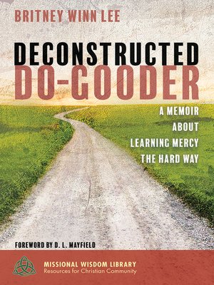 cover image of Deconstructed Do-Gooder